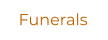 Funerals