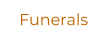 Funerals