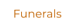 Funerals